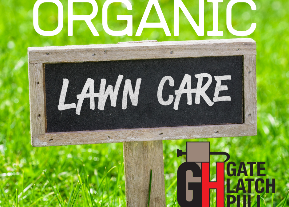 Organic Lawn Care